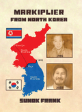 Book cover of 'Markiplier from North Korea' by Sunok Frank featuring a map of North and South Korea with two portraits.